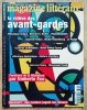 Le Magazine Litteraire. Avant-gardes nr 392
